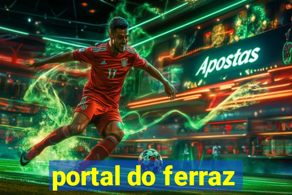 portal do ferraz